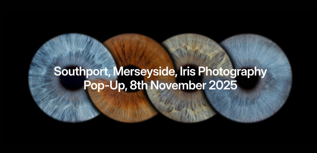 Southport Iris Photography pop-up. Iris photography. Eye photography. Irisography. The Touring Eye